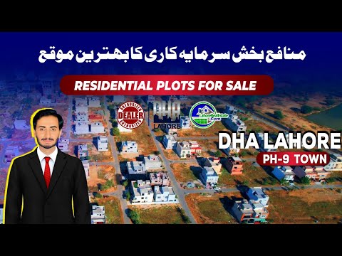 Best Residential Plots for Sale in DHA Lahore Phase 9 Town – Best Investment Opportunity