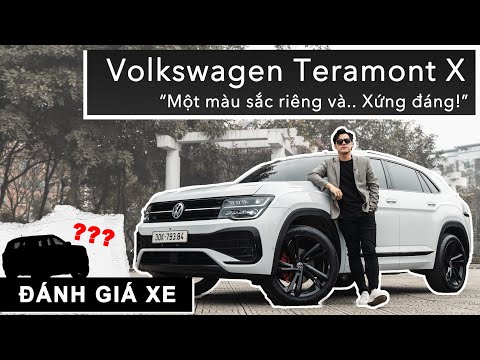 Đánh giá Volkswagen Teramont X: Một màu sắc riêng và.. Xứng đáng! |XEHAY.VN|