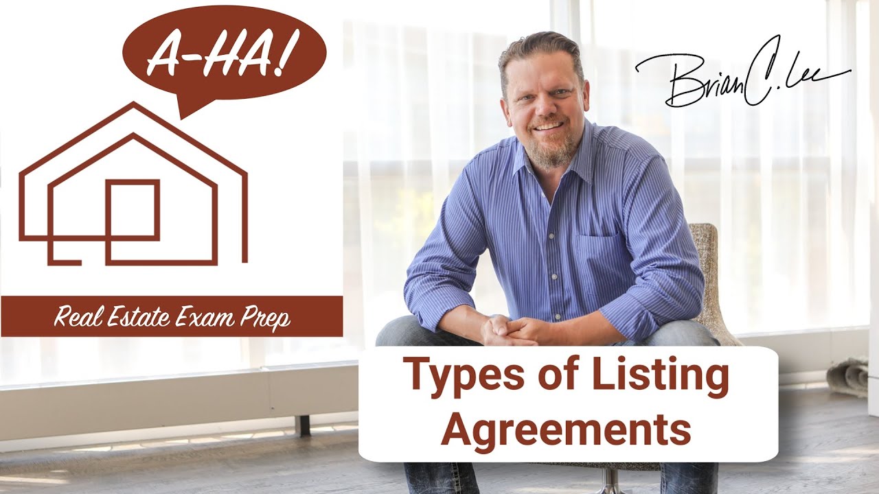 Types of Listing Agreements