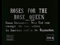 roses for the rose queen 1917