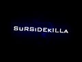 HD TEST SuRSiDEKiLLa xX420 ToKerZXx *READ DESCRIPTION*