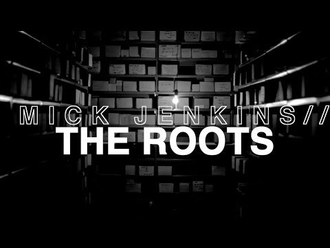 Mick Jenkins - The Roots (OFFICIAL VIDEO)