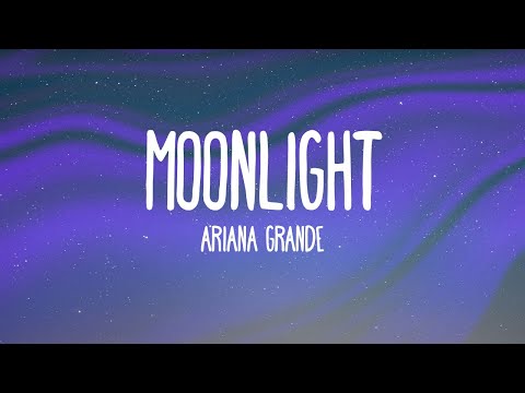 Moonlight (Intro) Ariana Grande