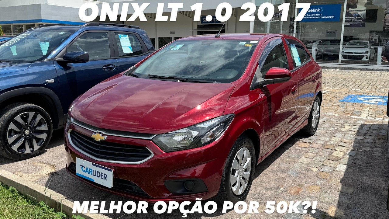 AVALIAÇÃO ONIX LT 1.0 2016/17 - MELHOR OPÇÃO DE USADO ATÉ 50 MIL?!