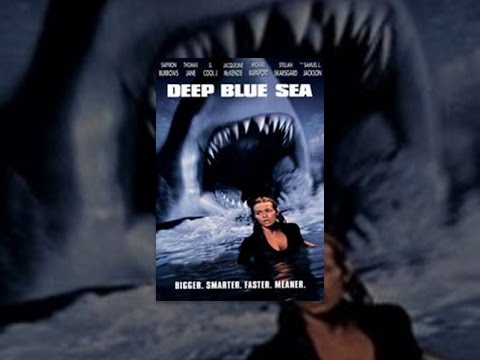Deep Blue Sea