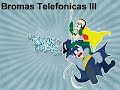 Damian y el  Toyo - Bromas Telefónicas III
