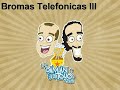 Damian y el Toyo - Bromas Telefónicas III Damian y el Toyo - Bromas Telefónicas III