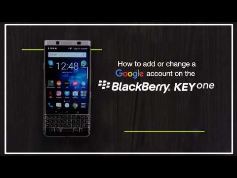 How to add or change a Google account on the BlackBerry KEYone
