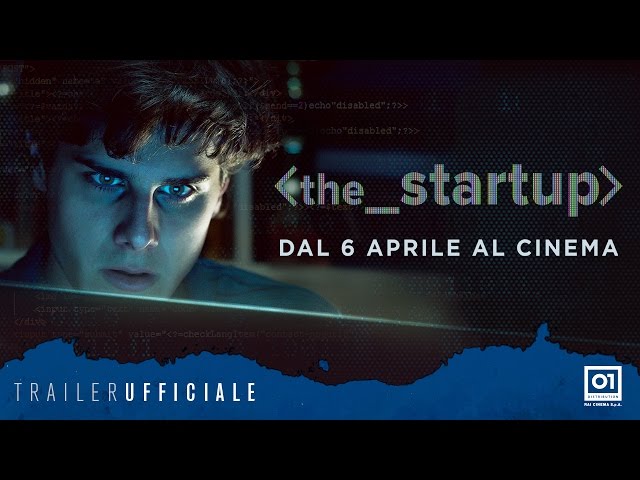 Anteprima Immagine Trailer The startup, trailer ufficiale
