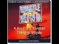 A Kiss is a Terrible Thing to Waste