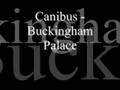 Canibus - Buckingham Palace