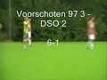 Voorschoten 97 3 - DSO 2 tweede competitiewedstrijd