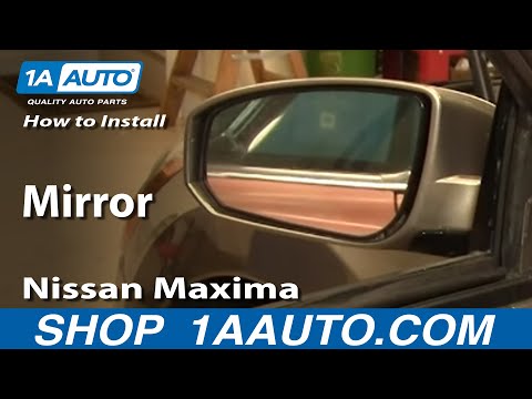 How To Install Replace Side Rear View Mirror Nissan Maxima 04-08 1AAuto.com