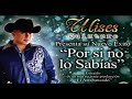Ulises Quintero - Por Si No Lo Sabias (Sencillo Estreno 2011