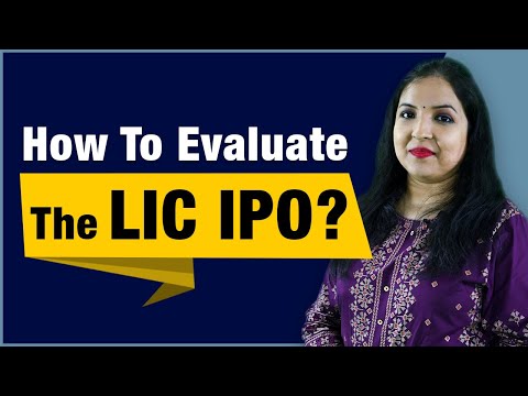 How to Evaluate the LIC IPO?