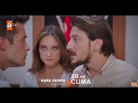 Kara Ekmek 24. bölüm 2. fragmanı                                                                                                                                                                                                                          