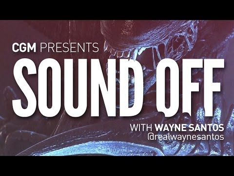 Alien (franchise) - This week on Sound Off, CGM editor Wayne Santos shares his thoughts on the new Alien game Alien Isolation and also talks about