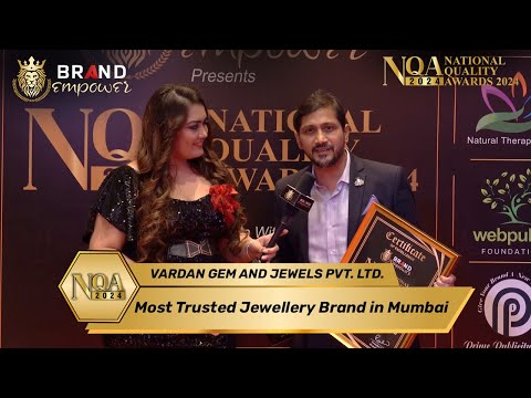 Vardan Gem and Jewels Pvt. Ltd. | Red Carpet Interview at National Quality Awards by Brand Empower