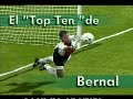 .: Sergio Bernal , Top Ten Clausura 2004 :.