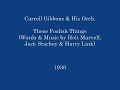 The Swinging London - Gibbons: These Foolish Things, 1936
