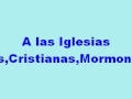 PARA CARDENALES,CRISTIANOS,MORMONES Y DEMAS QUE PROCLAMAN LA PALABRA DE DIOS..avi