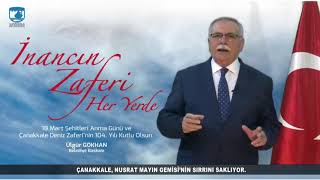 Sayın Ülgür Gökhan’ın 18 Mart Şehitleri Anma Günü ve Çanakkale Deniz Zaferi’nin 104 Yılı Konuşması