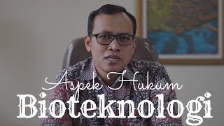 Aspek Hukum Bioteknologi - Wahyu Yun Santoso