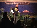 Seattle Washington - Comedy Underground