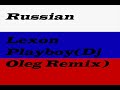 lexon   playboy  dj oleg remix 
