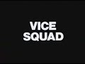 here's a trailer for vice squad!!!