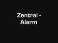 Zentral - Alarm