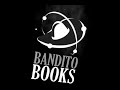 Bandito Books Trailer 1