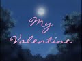 my love my valentine