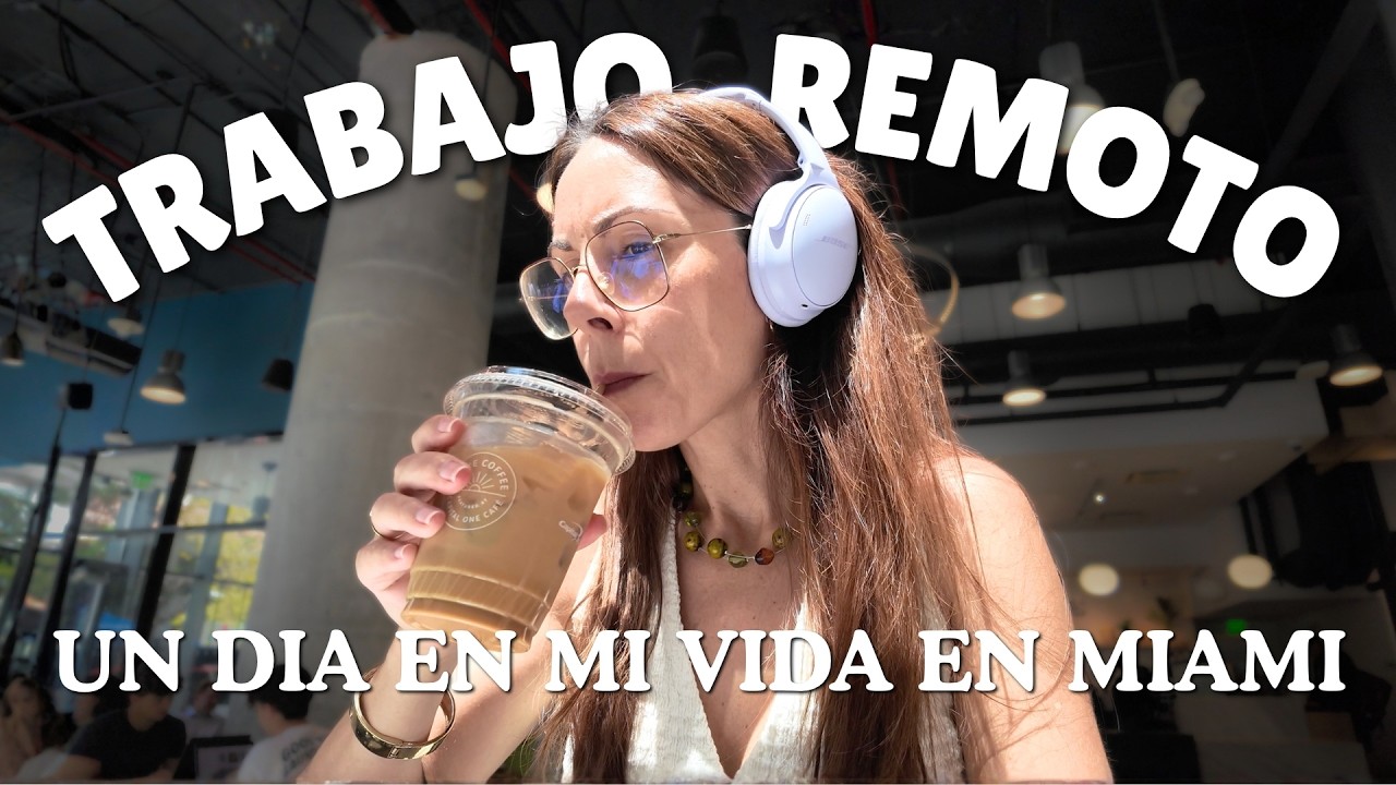 Un dia en mi vida trabajando en remoto en Miami | Como llevo este calor siendo andaluza 🥵