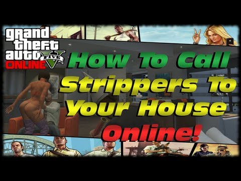 GTA 5 Online How To Call Strippers To Your Apartment! How To Get Strippers Numbers In GTA V Online!