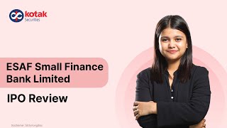 ESAF Small Finance Bank IPO Review | Issue Details, Financials and More