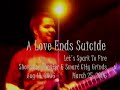 A Love Ends Suicide VIDEO