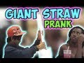 Giant Straw Prank