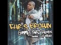 Chris Brown - Instrumental - Gimme That Chris Brown - Instrumental - Gimme That