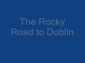 Rocky Road to Dublin