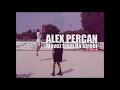 ALEX PERCAN - MOVES FROM THE STREET