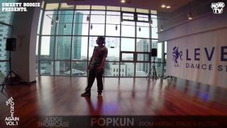 Popkun – JUST ONCE AGAIN VOL.1 POPPING 1 VS 1 BATTLE JUDGE SHOW