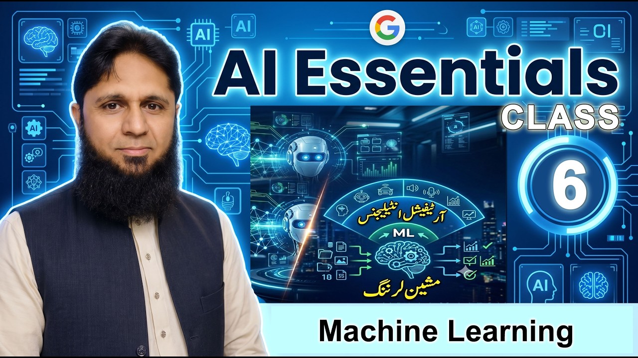 AI Essentials Course | Class-6 | How AI use Machine Learning