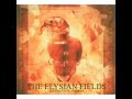 The Elysian Fields - All Those Tristful Winters The Elysian Fields - All Those Tristful Winters