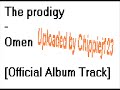 The Prodigy Omen {HQ} official Album track + Download link