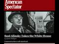 Saul Alinsky Takes the White House