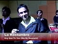 la kostumbre ---Hoy que te vas--- Payloo --