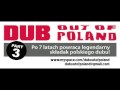 Dub Out Of Poland, Part 3 - PROMOMIX DUB CD1
