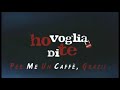 ho voglia di té