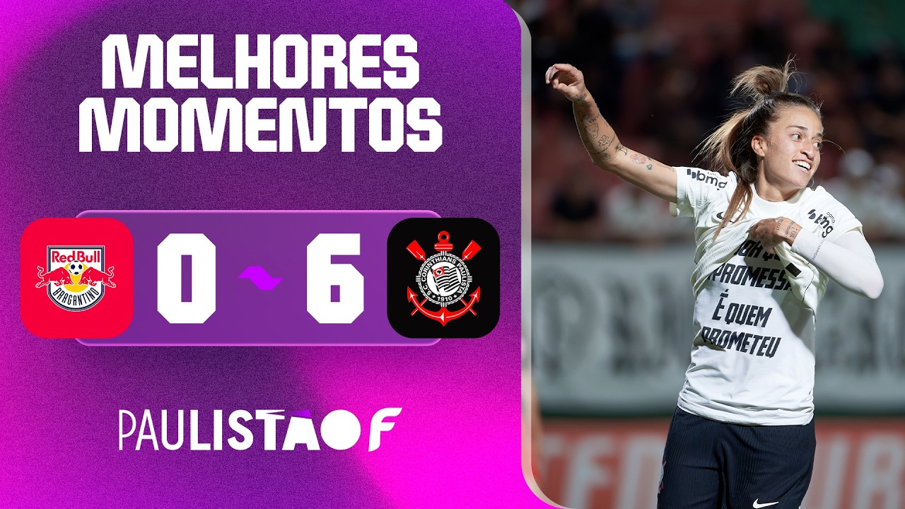 RED BULL BRAGANTINO 0 X 6 CORINTHIANS | MELHORES MOMENTOS | 2ª RODADA | PAULISTÃO F 2026